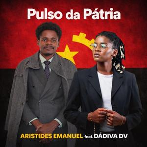 Pulso da Pátria (feat. Dádiva DV)