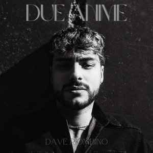 Due Anime