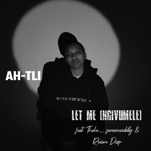Let Me (Ngivumele)