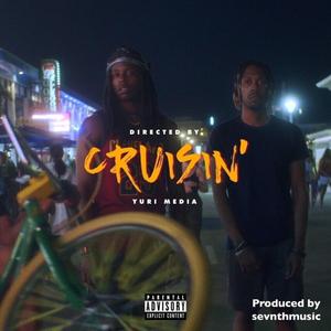 Cruisin' (feat. Brandon Jeice & Sevnth)