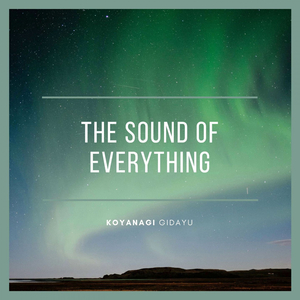 The Sound of Everything