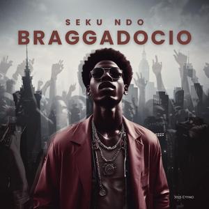 Braggadocio