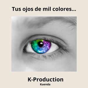 Tus Ojos de Mil Colores