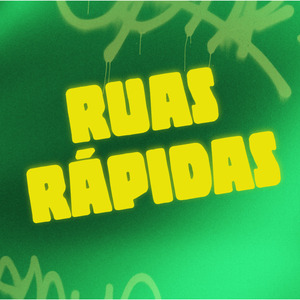 ruas rapidas
