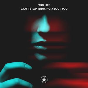 Can't Stop Thinking About You