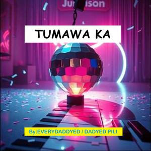 TUMAWA KA
