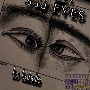 Sad Eyes