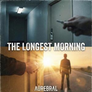 The Longest Morning