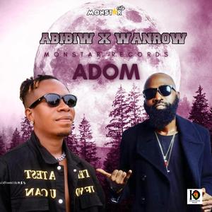 Adom (feat. Abibiw & Wanrow)