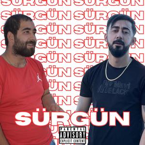 SÜRGÜN (feat. EFECAN & Sedef Gülce Production)