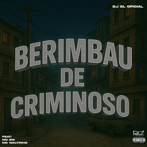 Berimbau De Criminoso