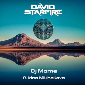 Oj Mome (ft. Irina Mikhailova) (Original Mix)