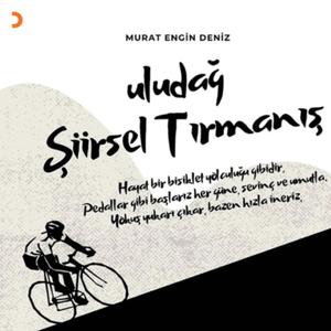 ULUDAĞ ŞİİRSEL TIRMANIŞ