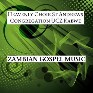Zambian Gospel Music, Pt. 4