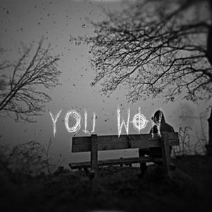 YOU WON