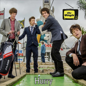 Hurry