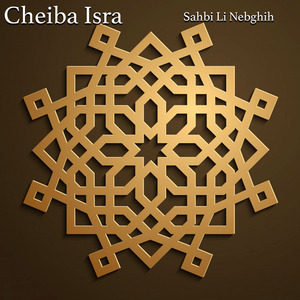 Sahbi Li Nebghih