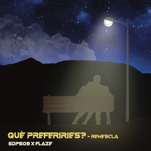 Què Preferiries? (Remescla)