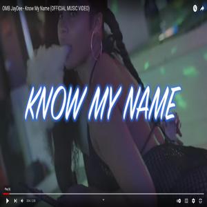 Know My Name