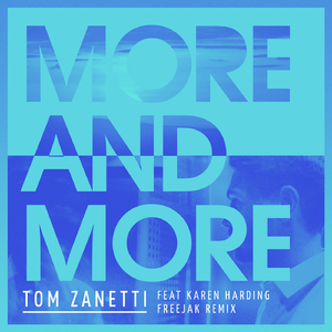More & More (Freejak Remix)