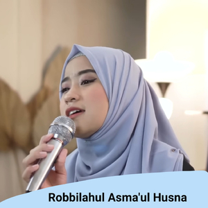 Robbilahul Asma'ul Husna