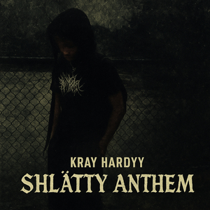 Shlättyy Anthem