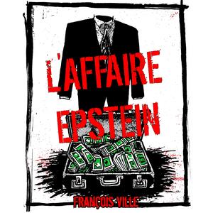 L'AFFAIRE EPSTEIN