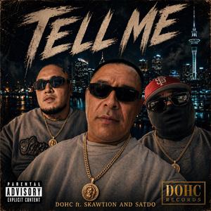 Tell Me (feat. Skawtion & Satdo)