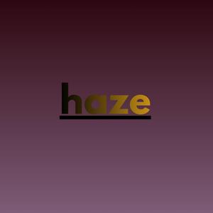 haze