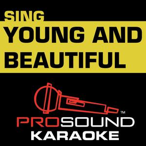 Young and Beautiful (Karaoke Instrumental Track) [In the Style of Lana Del Rey]