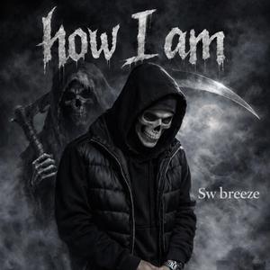 How i am
