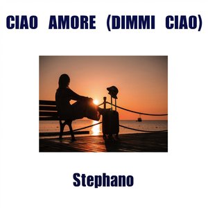 Ciao amore (dimmi ciao)