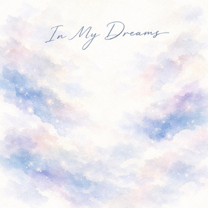 In My Dreams