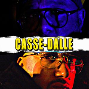 Casse Dalle (feat. Kadaz & Mess Bass)