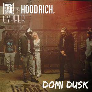 PenGame Cypher (feat. Domi Dusk)