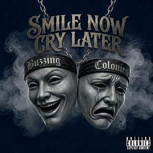 Smile Now Cry Later
