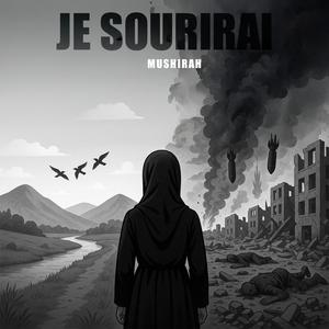 Je sourirai