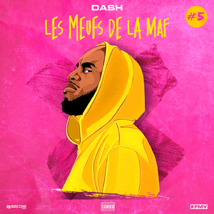 DASH #5 Les meufs de la MAF