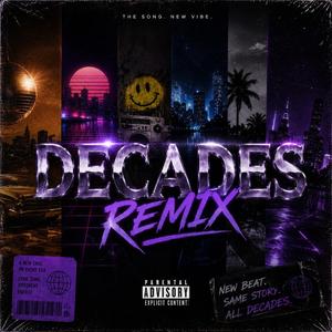 Decades (Gabbys Song) (Remix)