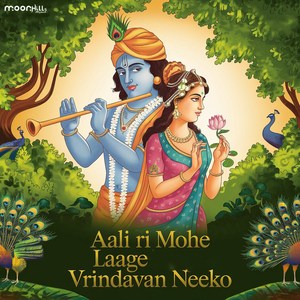 Aali Ri Mohe Laage Vrindavan Neeko