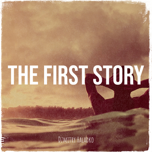 The First Story
