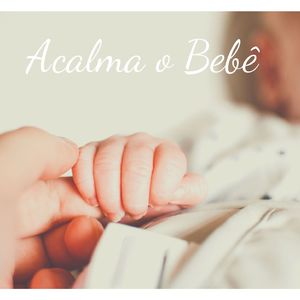 Quieto (Bebê em Paz)