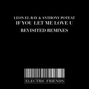 If You Let Me Love U