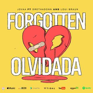 Forgotten (feat. Drethadonn & Loui Braun)
