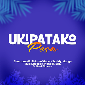 Ukipatako Pesa