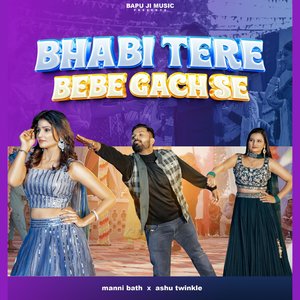 Bhabi Tere Bebe Gach Se