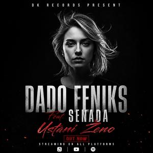 USTANI ŽENO (feat. SENADA)