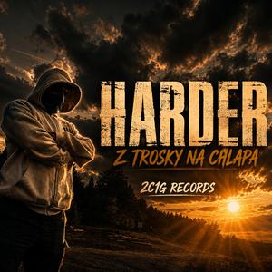 HARDER - ticho pred búrkou (DARIUSSS X RAKLES)