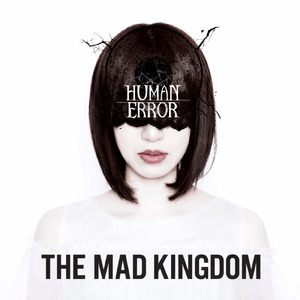 THE MAD KINGDOM