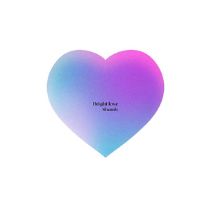 bright love